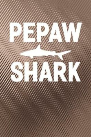 Cover of Pepaw Shark