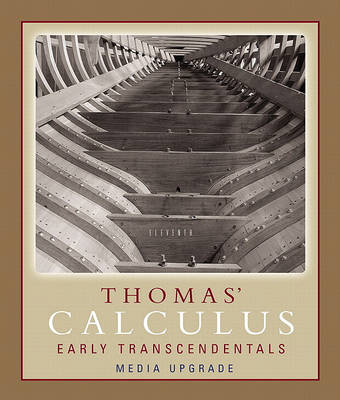 Book cover for Thomas' Calculus, Early Transcendentals, Media Upgrade Value Pack