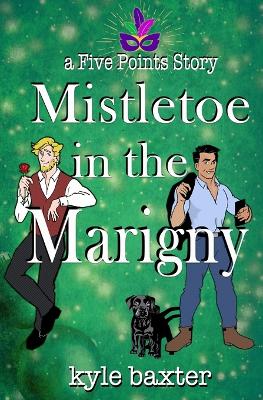 Book cover for Mistletoe In The Marigny