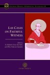 Book cover for Las Casas on Faithful Witness