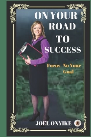 Cover of On Your Road to Success