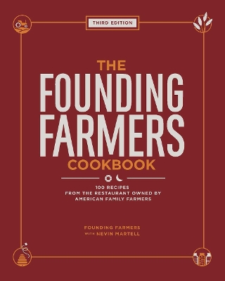 Book cover for The Founding Farmers Cookbook, Third Edition