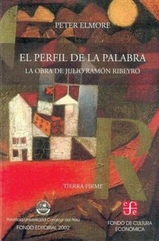 Cover of El Perfil de La Palabra. La Obra de Julio Ramon Ribeyro