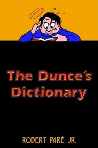 Cover of The Dunce's Dictionary