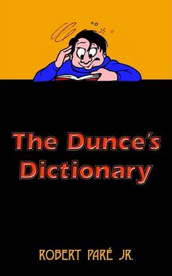 Book cover for The Dunce's Dictionary