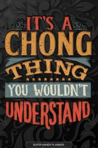 Cover of It's A Chong Thing You Wouldn't Understand