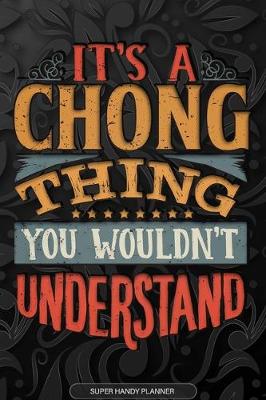 Book cover for It's A Chong Thing You Wouldn't Understand