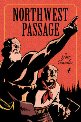 Cover of Northwest Passage: The Annotated Softcover Edition
