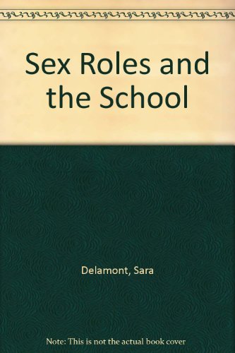 Book cover for Sex Roles and the School