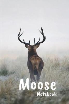 Book cover for Moose Notebook