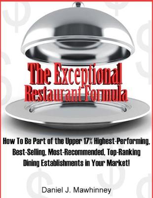 Book cover for The Exceptional Restaurant Formula