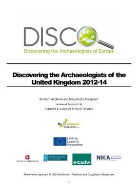 Book cover for Discovering the Archaeologists of the United Kingdom 2012-14