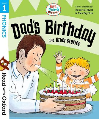 Book cover for Read with Oxford: Stage 1: Biff, Chip and Kipper: Dad's Birthday and Other Stories