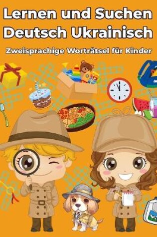 Cover of Deutsch Ukrainisch Zweisprachige Worträtsel für Kinder