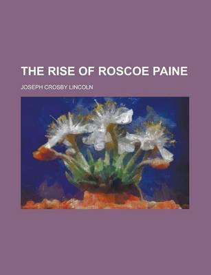 Book cover for The Rise of Roscoe Paine