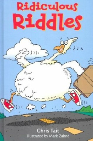 Cover of Ridiculous Riddles