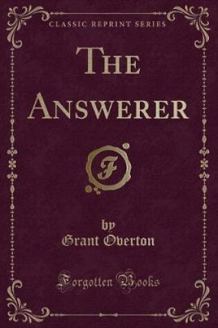 Cover of The Answerer (Classic Reprint)