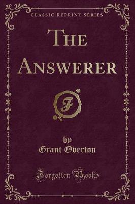 Book cover for The Answerer (Classic Reprint)