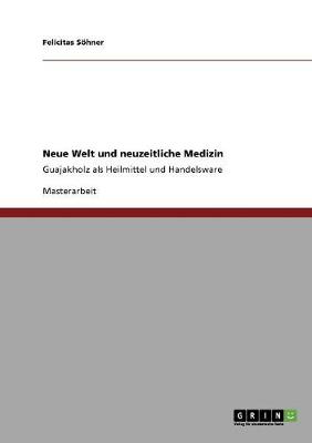 Book cover for Neue Welt und neuzeitliche Medizin