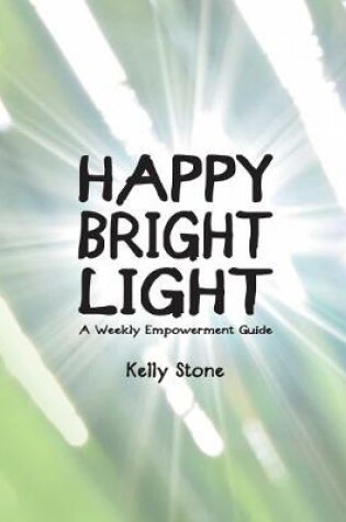 Cover of Happy Bright Light