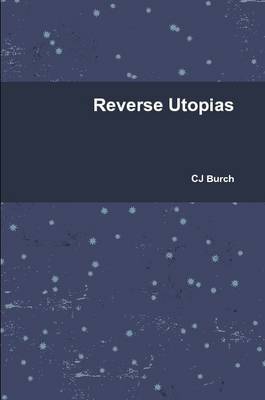 Book cover for Reverse Utopias