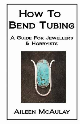 Cover of How to Bend Tubing