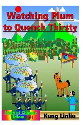 Book cover for Watching Plum to Quench Thirst