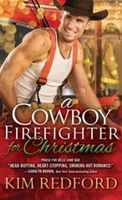 Book cover for A Cowboy Firefighter for Christmas