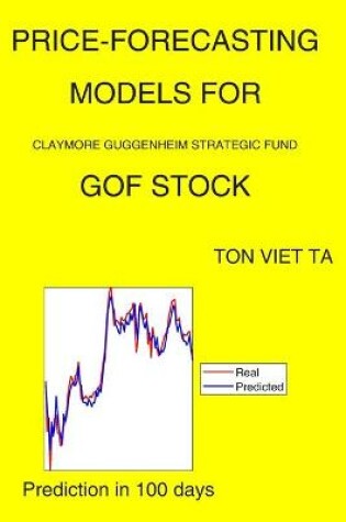 Cover of Price-Forecasting Models for Claymore Guggenheim Strategic Fund GOF Stock