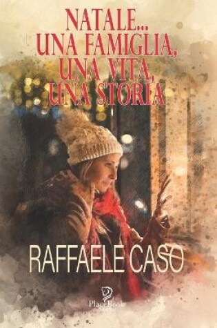 Cover of NATALE... Una famiglia, una vita, una storia