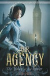 Book cover for The Agency 2: The Body at the Tower