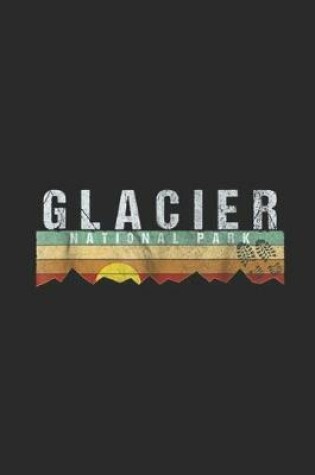 Cover of Glacier National Park