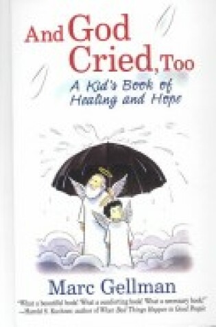 Cover of And God Cried, Too