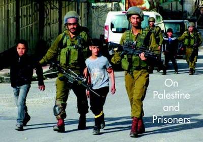 Cover of On Palestine and Prisoners