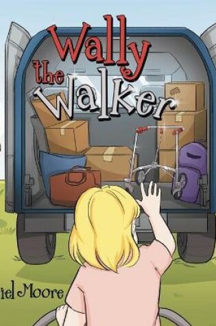 Cover of Wally the Walker