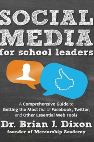 Cover of Social Media for School Leaders