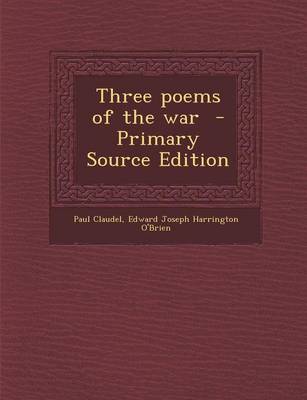 Book cover for Three Poems of the War - Primary Source Edition