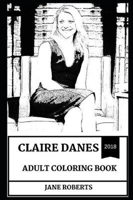 Cover of Claire Danes Adult Coloring Book