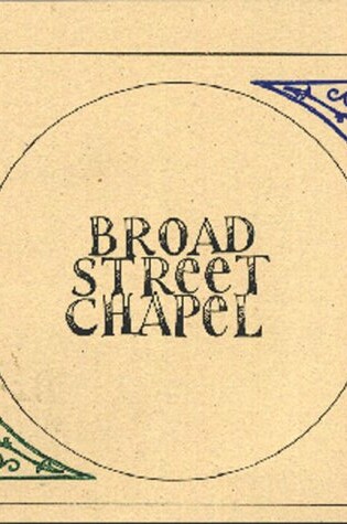 Cover of Broad Street Chapel, Reading