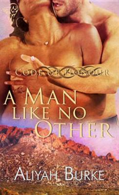 Book cover for A Man Like No Other