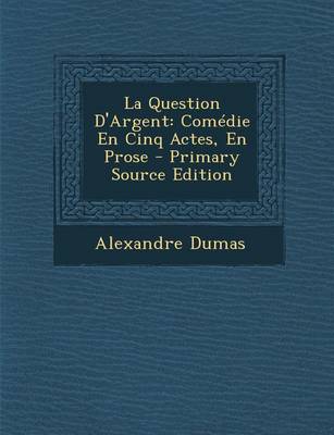 Book cover for La Question D'Argent