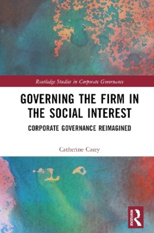 Cover of Governing the Firm in the Social Interest