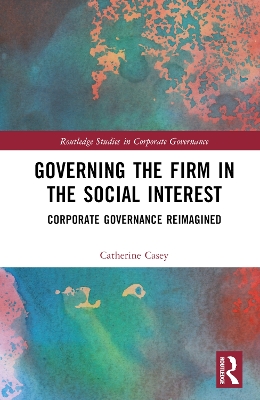 Cover of Governing the Firm in the Social Interest