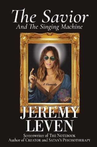 Cover of The Savior And The Singing Machine