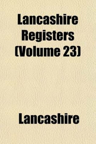 Cover of Lancashire Registers (Volume 23)