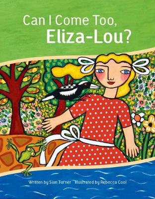 Book cover for Can I Come Too, Eliza-Lou