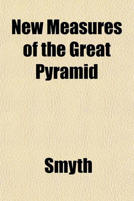 Book cover for New Measures of the Great Pyramid