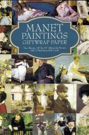 Cover of Manet Paintings Giftwrap Paper