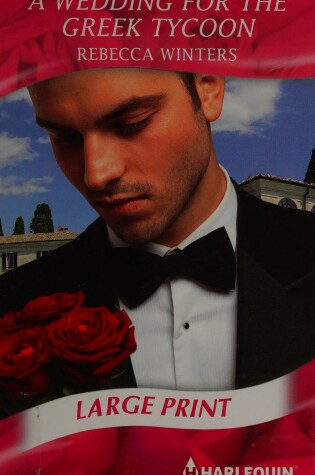 Cover of A Wedding For The Greek Tycoon