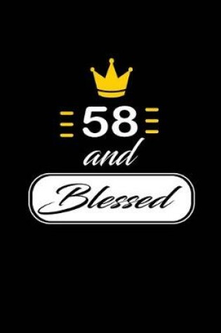 Cover of 58 and Blessed